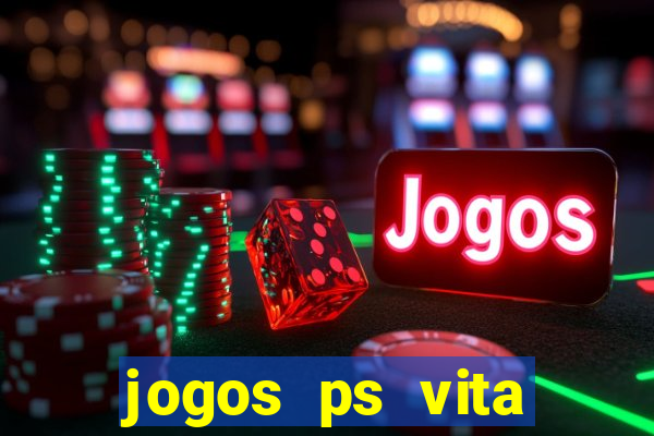 jogos ps vita download pkg